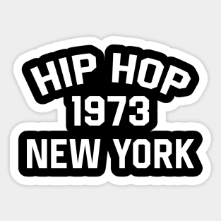 HIP HOP 1973 NEW YORK Sticker